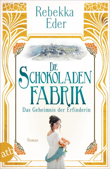Rebekkam Eder, Die Schokoladenfabrik, Das Geheimnis der Erfinderin, Cover