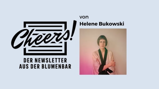 Cheers_Helene_Bukowski
