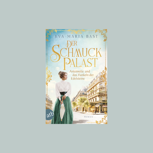 Eva-Maria_Bast_Der-Schmuckpalast_Opener