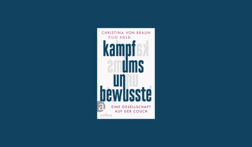 Christina_von_Braun_Kampf_ums_Unbewusste_Banner.png