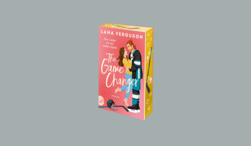 Packshot Lana Ferguson, The Game Changer auf grauem Hintergrund