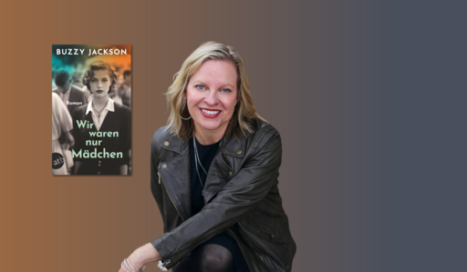 Banner mit Portrait von Buzzy Jackson und Cover von Wir waren nur Mädchen