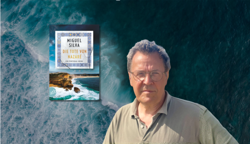 Banner mit Meer im Hintergrund und Porträt von Miguel Silva und Cover von Die Tote von Nazare im Vordergrund