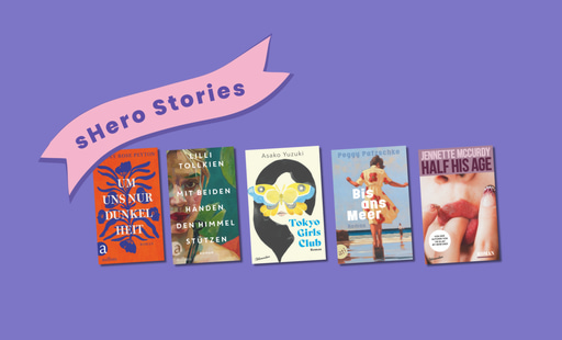 Grafik mit Lila Hintergrund, drei Covers von Büchern mit starken weiblichen Protagonisten und einem Schild mit der Schrift "sHero Stories"