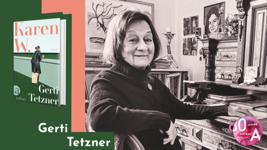 Grafik mit Portrait von Gerti Tetzner und Cover von Karen W.
