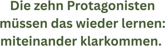 Zitatgrafik aus Interview mit Elina Penner. Text: &quot;Die zehn Protagonisten müssen das wieder lernen: miteinander klarkommen.&quot;