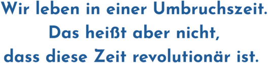 Zitatgrafik aus Interview mit Daniel Marwecki. Text: &quot;Wir leben in einer Umbruchszeit. Das heißt aber nicht, dass diese Zeit revolutionär ist.&quot;