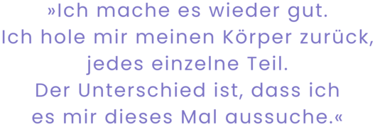 Zitatgrafik aus Lilli Tollkien, Mit beiden Händen den Himmel stützen. Text: "»Ich mache es wieder gut. Ich hole mir meinen Körper zurück, jedes einzelne Teil. Der Unterschied ist, dass ich es mir dieses Mal aussuche.«"