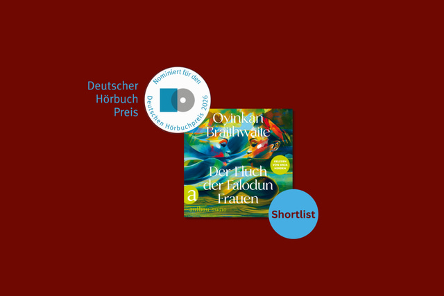 Grafik mit Cover vom Hörbuch "Die Falodun Frauen", Logo vom Deutschen Hörbuchpreis und Shortlist-Sticker