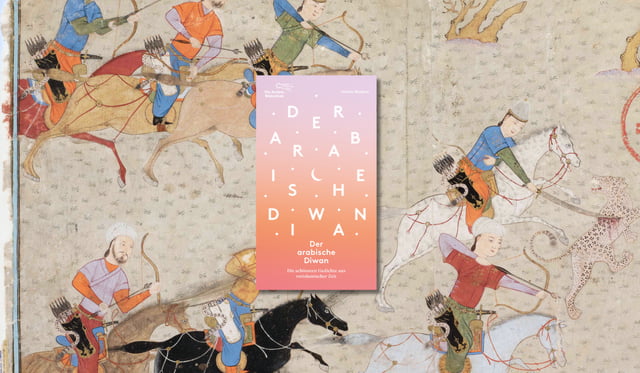 Banner mit Cover von Stefan Weidner, Der arabische Diwan im Vordergrund. Im Hintergrund ist eine historische Illustration mit Reitern in bunter Kleidung, die mit Bögen und Speeren auf Tiere zielen, umgeben von kahlen Bäumen, zu sehen.