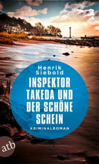 Henrik_Siebold_Inspektor_Takeda_und_der_schöne_Schein_Cover
