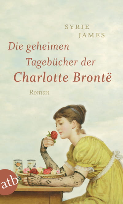 Die geheimen Tagebücher der Charlotte Brontë