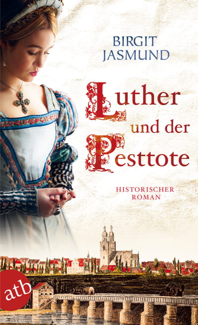 Luther und der Pesttote