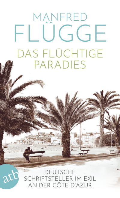 Das flüchtige Paradies