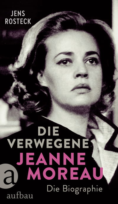 Die Verwegene. Jeanne Moreau 