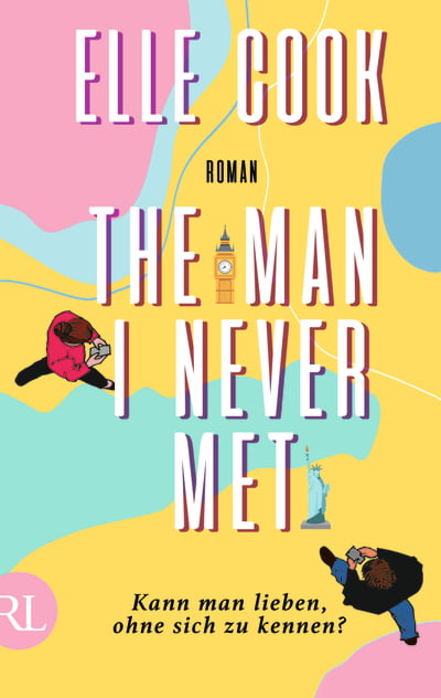 The Man I Never Met – Kann man lieben, ohne sich zu kennen?