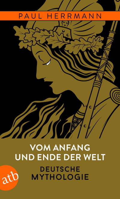 Vom Anfang und Ende der Welt – Deutsche Mythologie