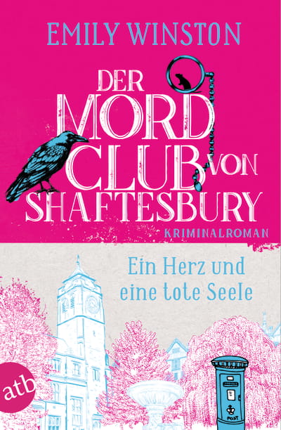 Der Mordclub von Shaftesbury – Ein Herz und eine tote Seele