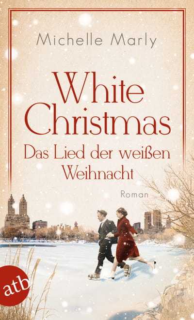 White Christmas – Das Lied der weißen Weihnacht