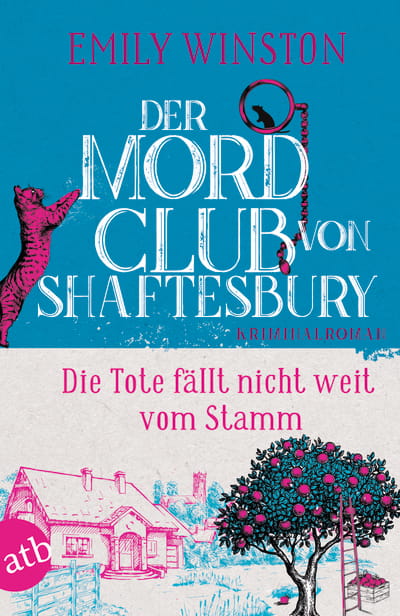 Der Mordclub von Shaftesbury – Die Tote fällt nicht weit vom Stamm