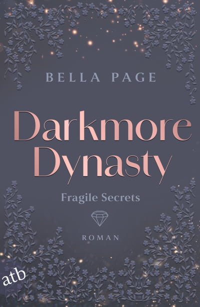 Darkmore Dynasty – Fragile Secrets