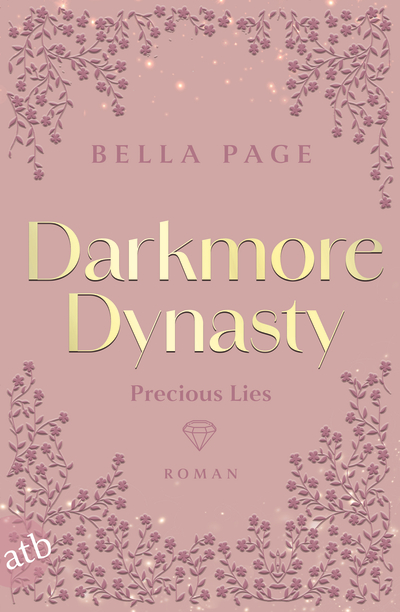 Darkmore Dynasty – Precious Lies