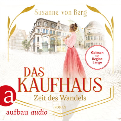 Das Kaufhaus – Zeit des Wandels