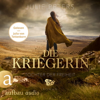 Die Kriegerin – Tochter der Freiheit