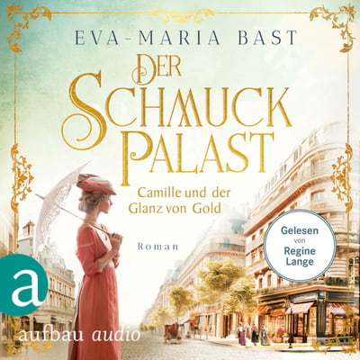 Der Schmuckpalast – Camille und der Glanz von Gold