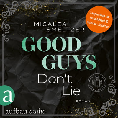 Good Guys Don't Lie