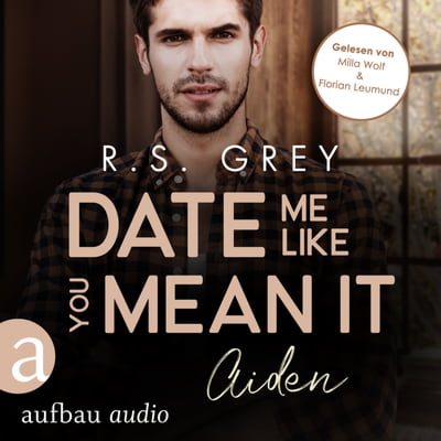 Date me like you mean it