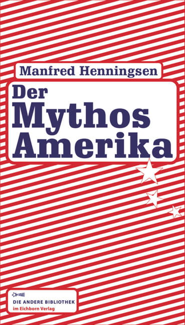 Der Mythos Amerika