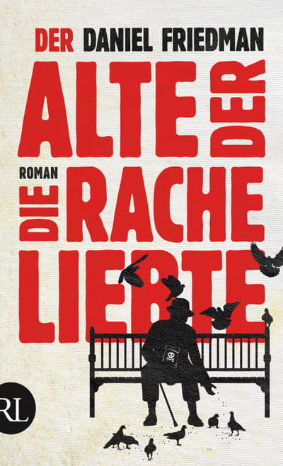 Der Alte, der die Rache liebte