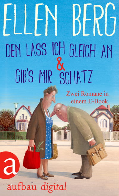Den lass ich gleich an & Gib's mir Schatz