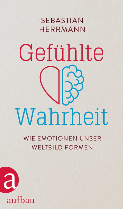 Gefühlte Wahrheit