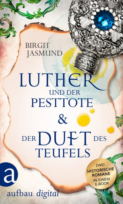 Luther und der Pesttote &amp; Der Duft des Teufels