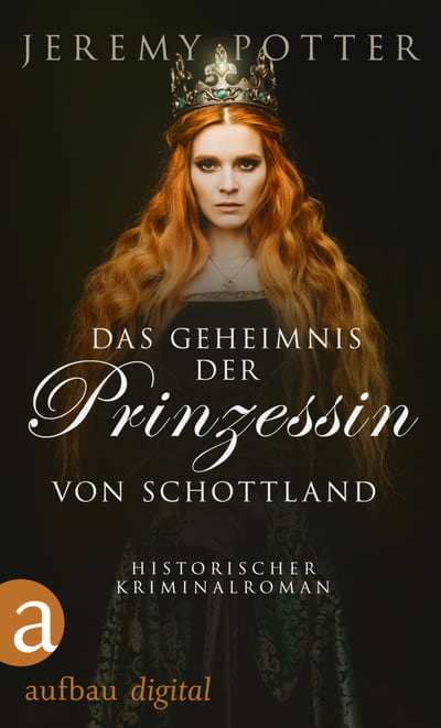 Das Geheimnis der Prinzessin von Schottland