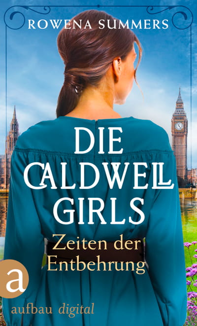 Die Caldwell Girls - Zeiten der Entbehrung