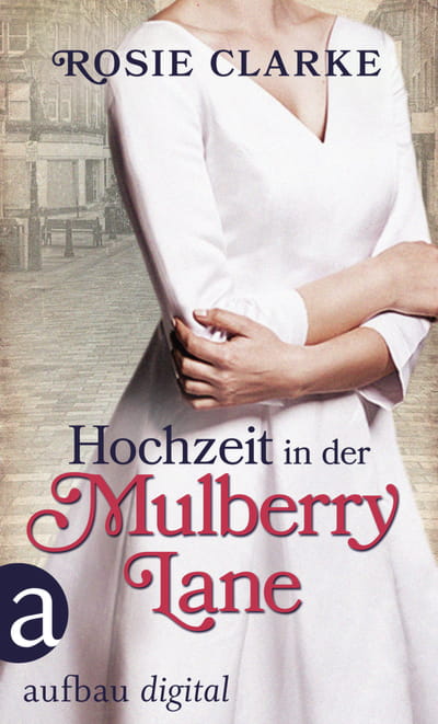 Hochzeit in der Mulberry Lane