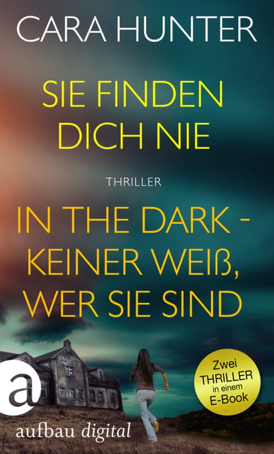 Sie finden dich nie &amp; In the Dark - Keiner weiß, wer sie sind