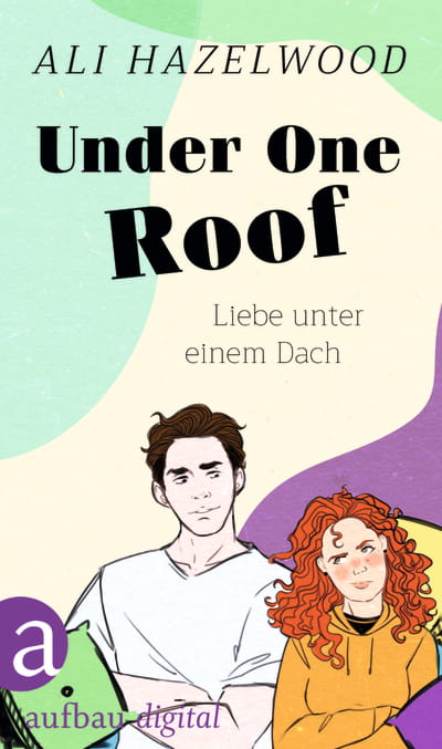 Under One Roof – Liebe unter einem Dach