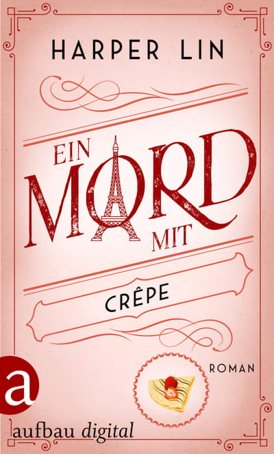 Ein Mord mit Crêpe
