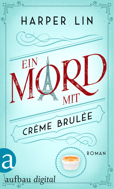Ein Mord mit Crème brulée