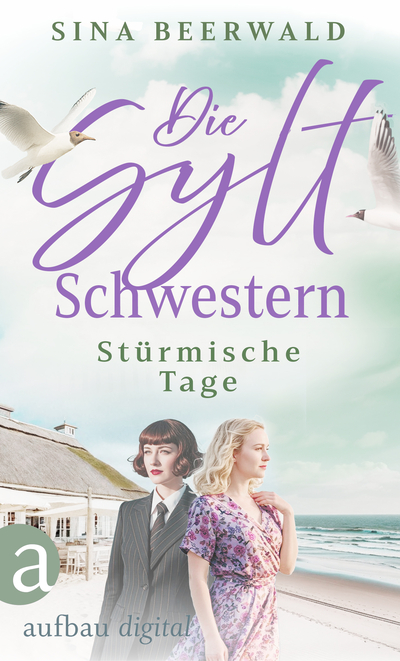 Die Sylt-Schwestern - Stürmische Tage