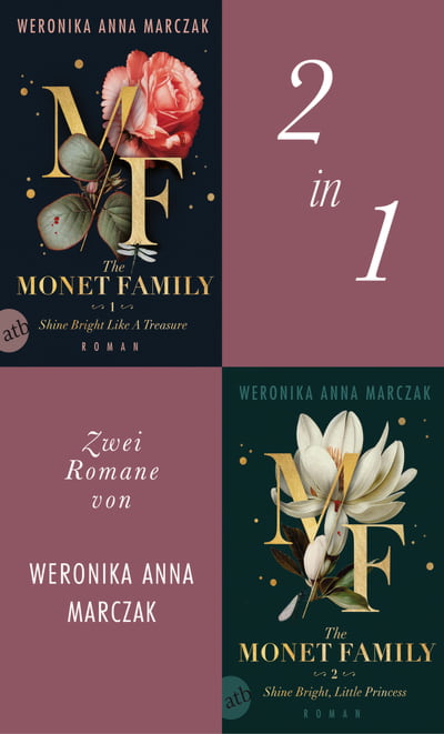 The Monet Family – Shine Bright Like a Treasure &amp; Shine Bright, Little Princess