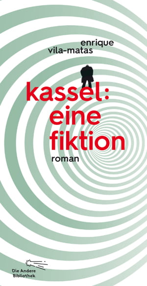 Kassel: eine Fiktion