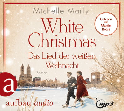 White Christmas – Das Lied der weißen Weihnacht