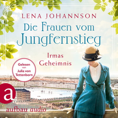 Die Frauen vom Jungfernstieg – Irmas Geheimnis