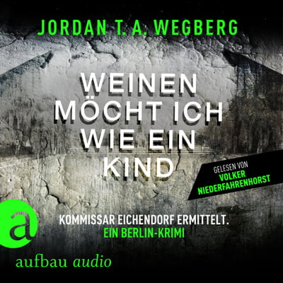 Weinen möcht ich wie ein Kind