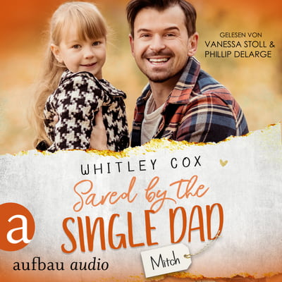 Saved by the Single Dad – Mitch